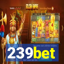 239bet