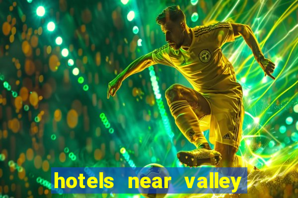 hotels near valley view casino center