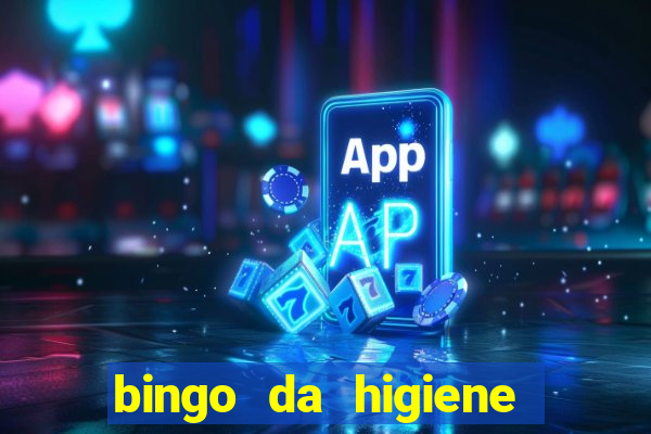 bingo da higiene para imprimir