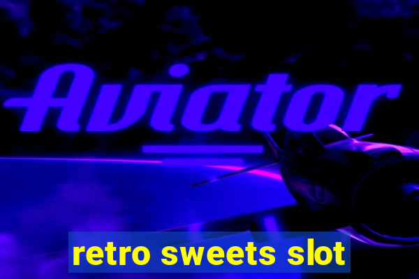 retro sweets slot