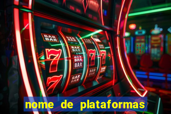 nome de plataformas de jogos