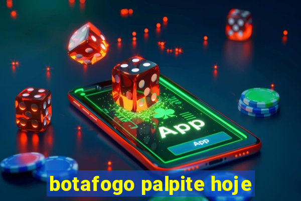 botafogo palpite hoje