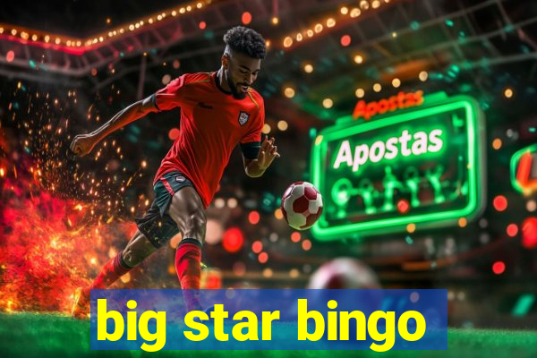 big star bingo