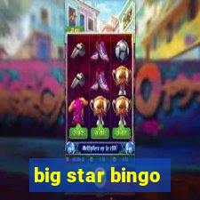 big star bingo