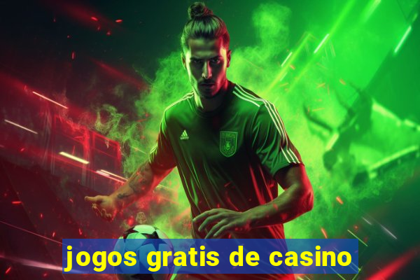 jogos gratis de casino