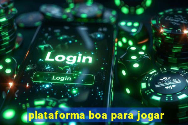 plataforma boa para jogar