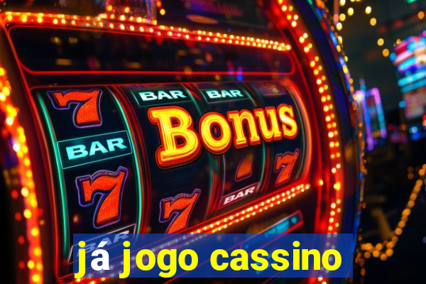 já jogo cassino