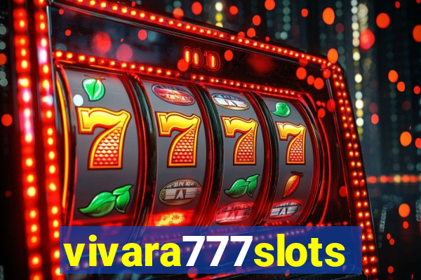 vivara777slots