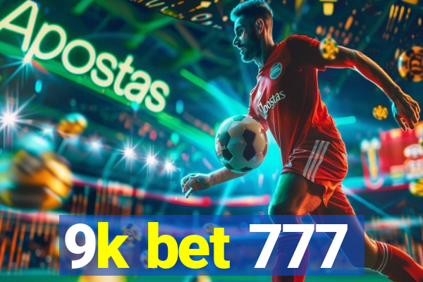 9k bet 777