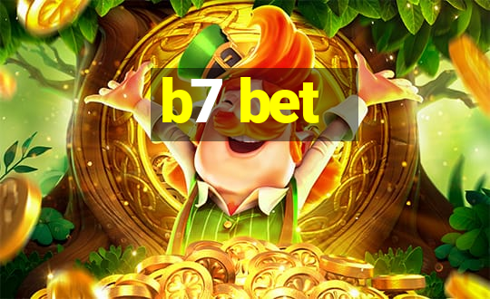 b7 bet