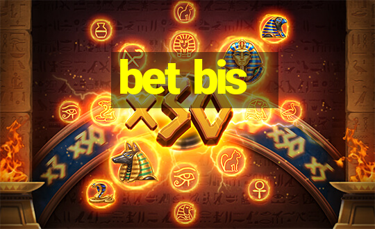 bet bis