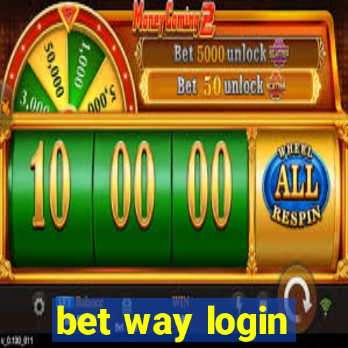 bet way login