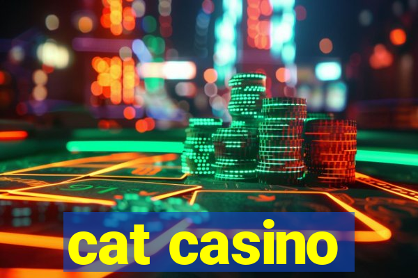 cat casino