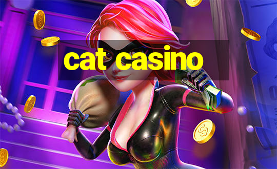 cat casino