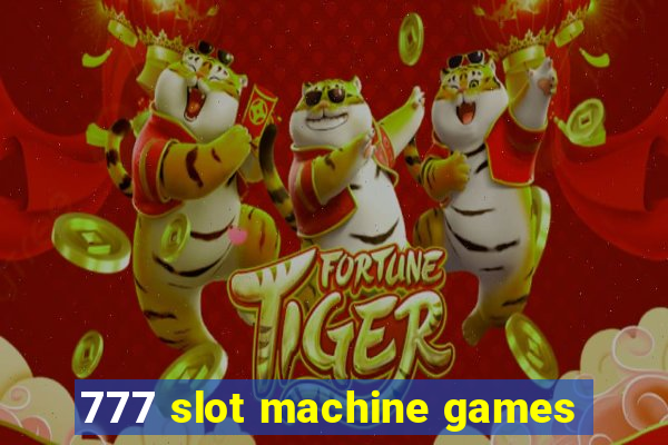 777 slot machine games