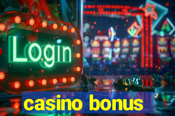 casino bonus