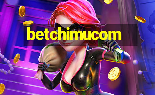 betchimucom