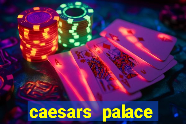 caesars palace online casino