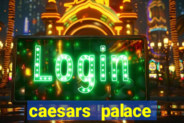 caesars palace online casino