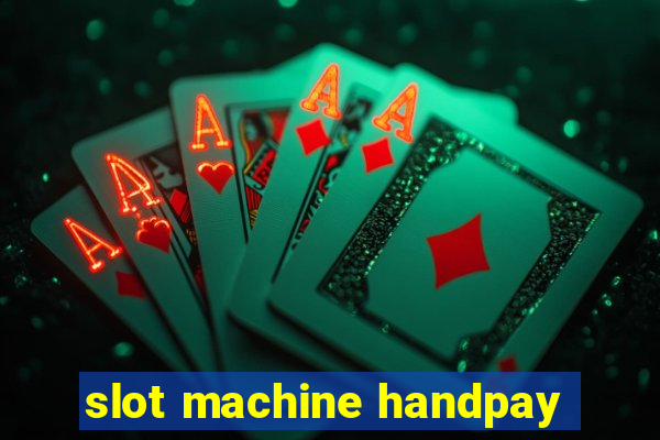 slot machine handpay