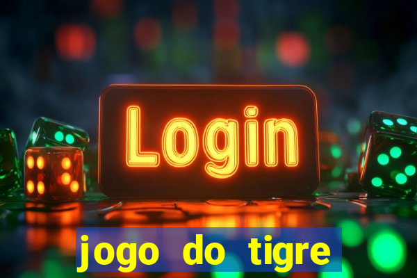 jogo do tigre grátis sem depósito