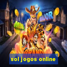 sol jogos online