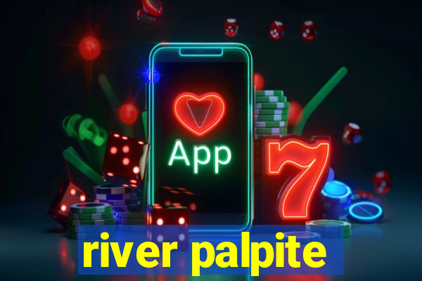 river palpite