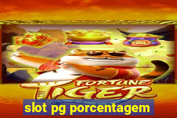 slot pg porcentagem