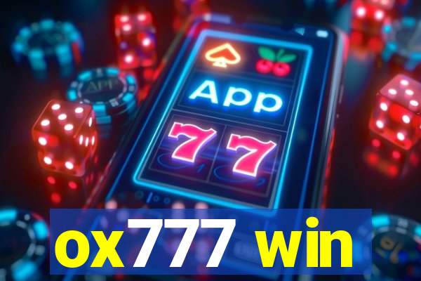 ox777 win