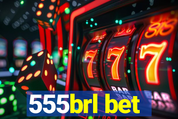 555brl bet