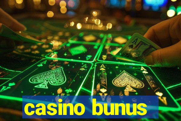 casino bunus