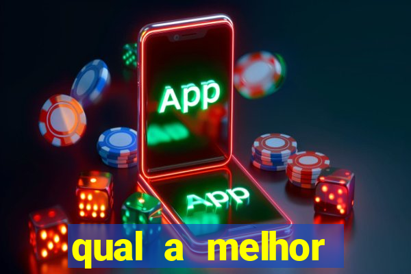 qual a melhor plataforma de jogos de aposta