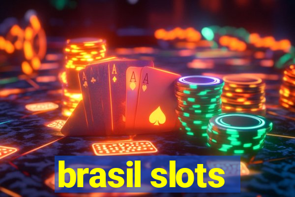 brasil slots