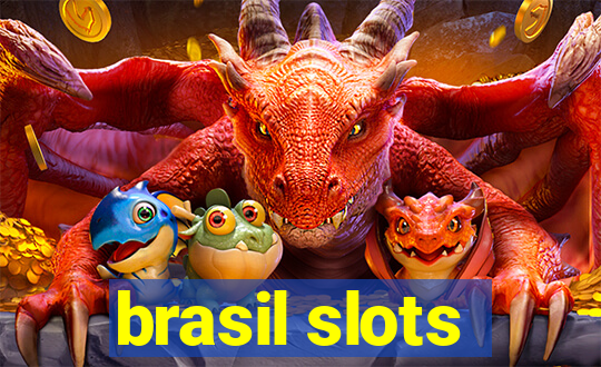 brasil slots