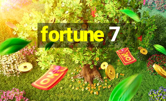 fortune 7