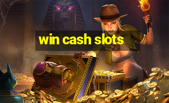 win cash slots