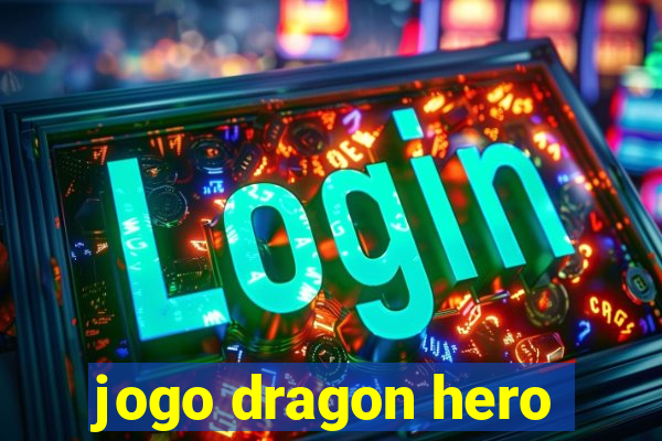 jogo dragon hero