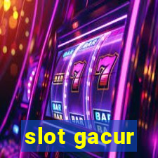 slot gacur