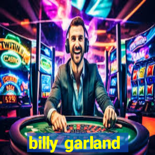 billy garland