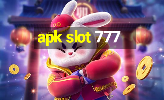 apk slot 777