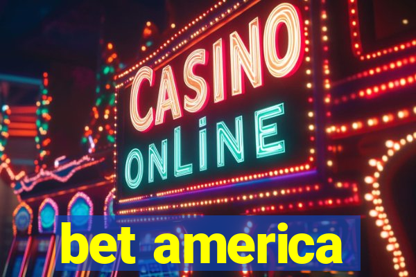 bet america