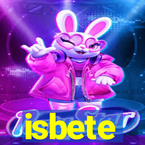 isbete