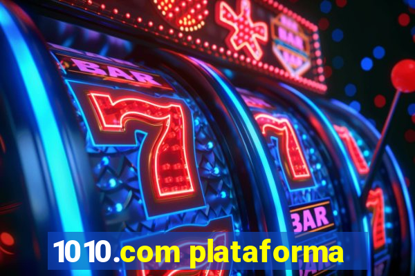 1010.com plataforma