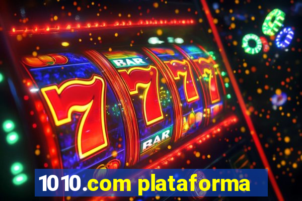 1010.com plataforma