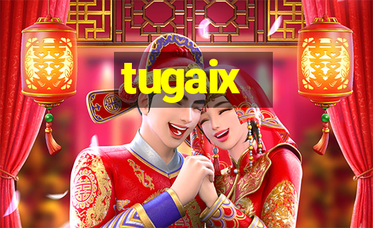 tugaix