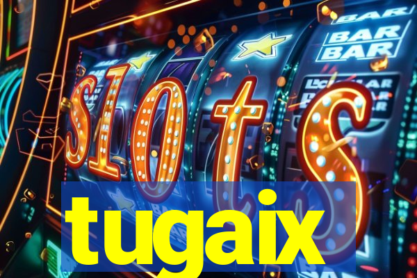 tugaix