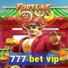 777 bet vip