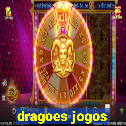 dragoes jogos