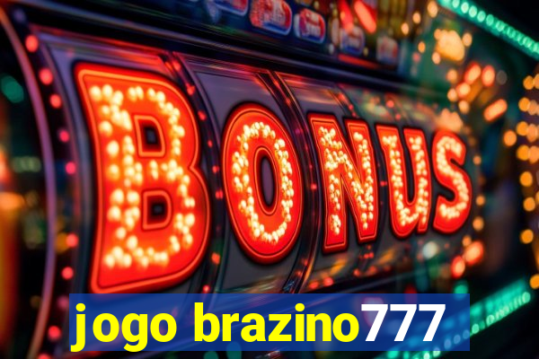 jogo brazino777