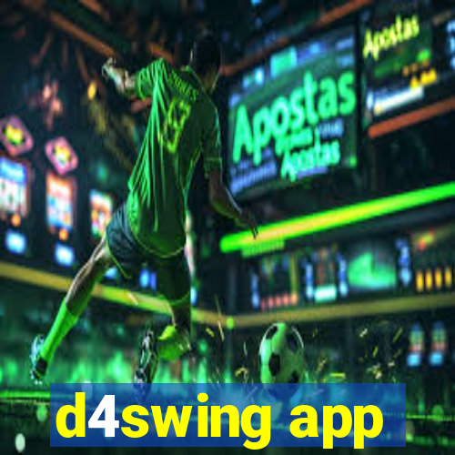 d4swing app